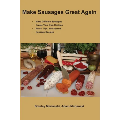 Make Sausages Great Again - Paperback