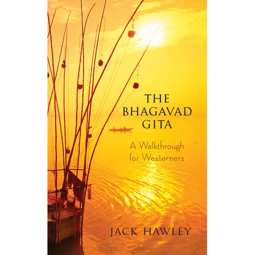 The Bhagavad Gita: A Walkthrough for Westerners - Paperback