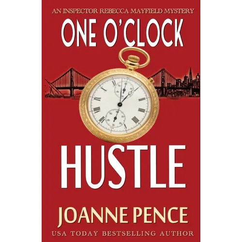One O'Clock Hustle: An Inspector Rebecca Mayfield Mystery - Paperback