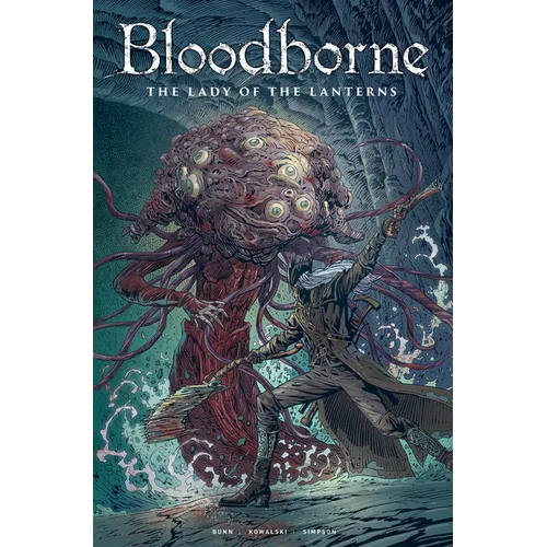 Bloodborne: Lady of the Lanterns (Graphic Novel) - Paperback