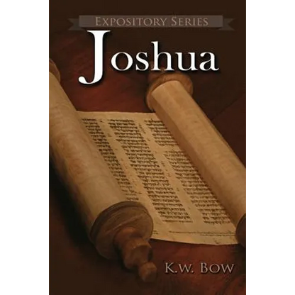 Joshua: A Literary Commentary On the Book of Joshua - Paperback