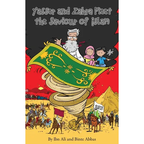 Yasser and Zahra Meet The Saviour of Islam - Paperback