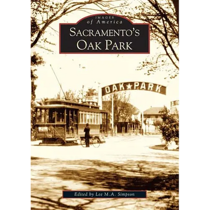 Sacramento's Oak Park - Paperback