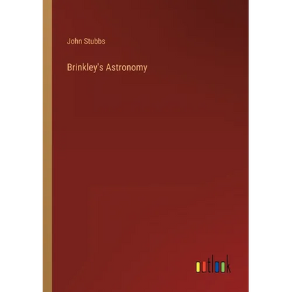 Brinkley's Astronomy - Paperback