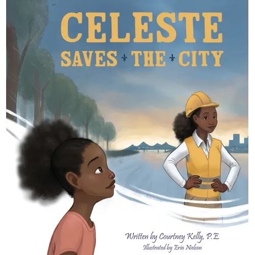 Celeste Saves the City - Hardcover