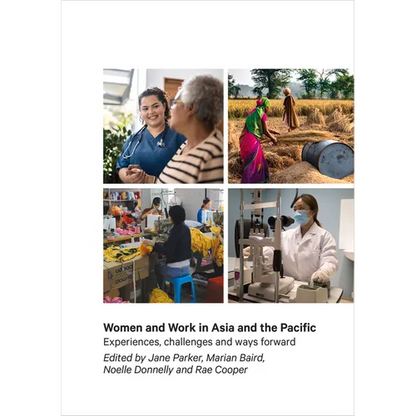 Women and Work in Asia and the Pacific: Experiences, Challenges and Ways Forward - Paperback