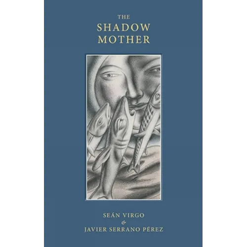 Shadow Mother - Hardcover