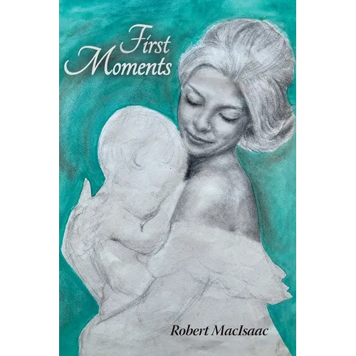 First Moments - Paperback