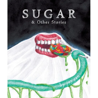 Sugar & Other Stories - Hardcover