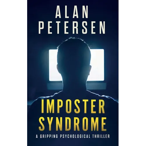 Imposter Syndrome: A Gripping Psychological Thriller - Paperback