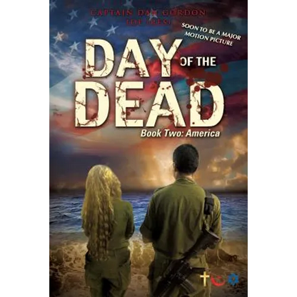 Day of the Dead: Book Two - America - Paperback