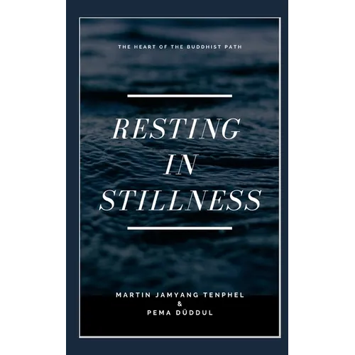 Resting in Stillness - Paperback