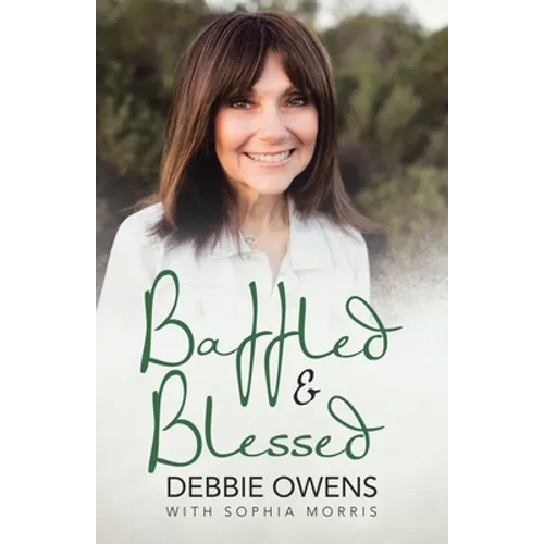 Baffled & Blessed - Paperback