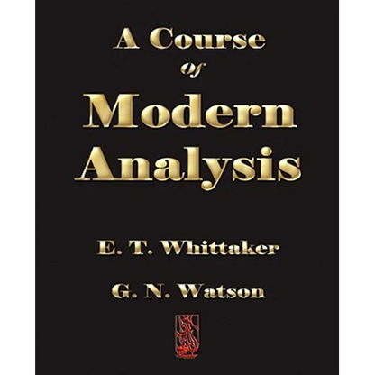 A Course of Modern Analysis - Paperback