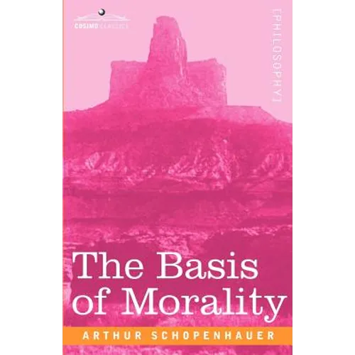 The Basis of Morality - Paperback