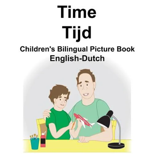 English-Dutch Time/Tijd Children's Bilingual Picture Book - Paperback