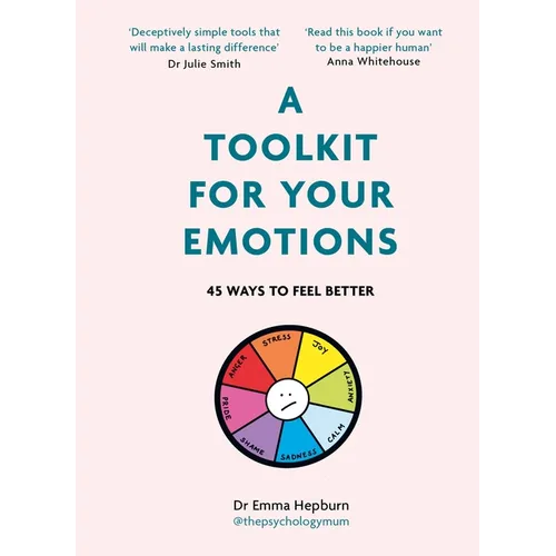 A Toolkit for Your Emotions - Hardcover