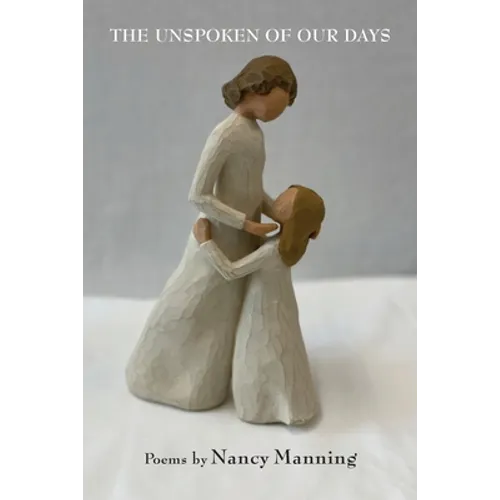 The Unspoken of Our Days - Paperback