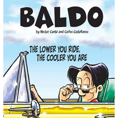 The Lower You Ride, the Cooler You Are - Paperback