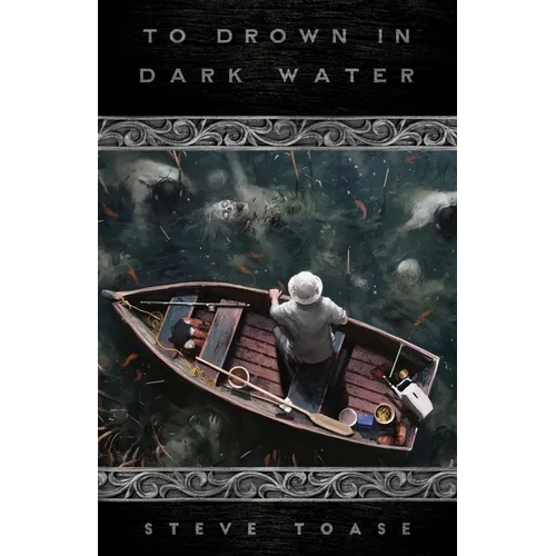 To Drown in Dark Water - Paperback
