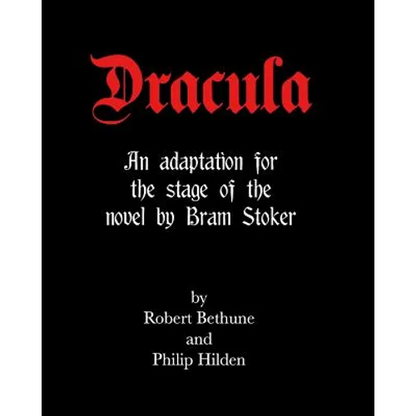 Dracula: An adaptation for the stage of the novel by Bram Stoker. - Paperback