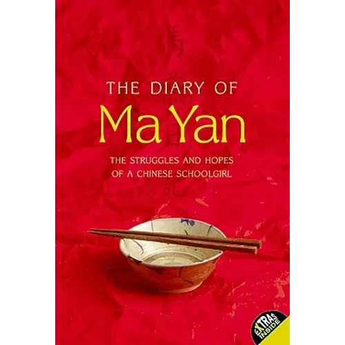 The Diary of Ma Yan: The Struggles and Hopes of a Chinese Schoolgirl - Paperback