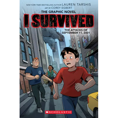 I Survived the Attacks of September 11, 2001 (I Survived Graphic Novel #4) - Paperback