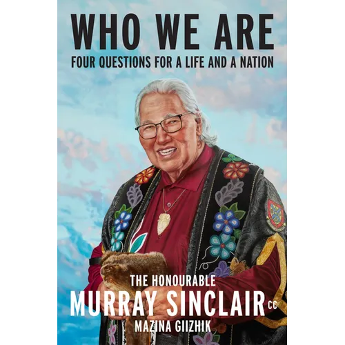 Who We Are: Four Questions for a Life and a Nation - Paperback