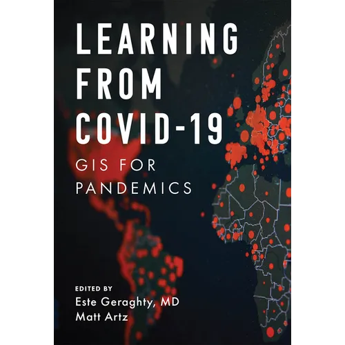 Learning from Covid-19: GIS for Pandemics - Paperback
