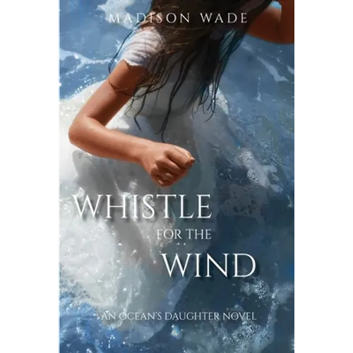 Whistle for the Wind - Paperback