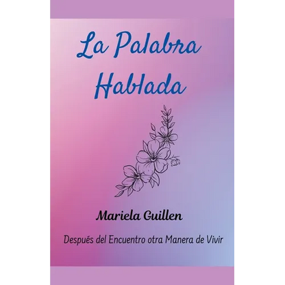 La Palabra Hablada - Paperback