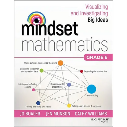 Mindset Mathematics: Visualizing and Investigating Big Ideas, Grade 6 - Paperback