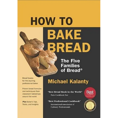 How to Bake Bread: The Five Families of Bread - Paperback