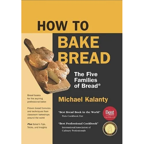 How to Bake Bread: The Five Families of Bread - Paperback