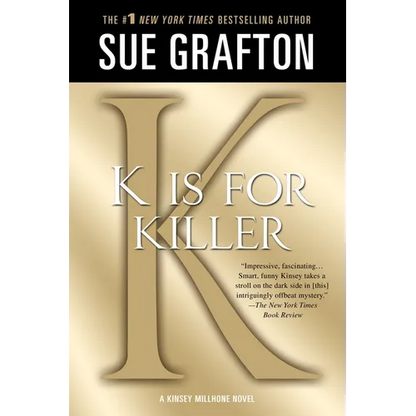 K Is for Killer: A Kinsey Millhone Novel - Paperback