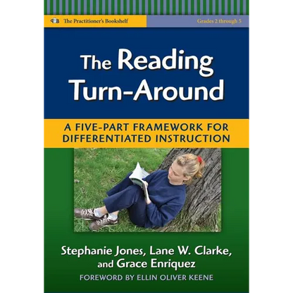 The Reading Turn-Around: A Five-Part Framework for Differentiated Instruction (Grades 2-5) - Paperback