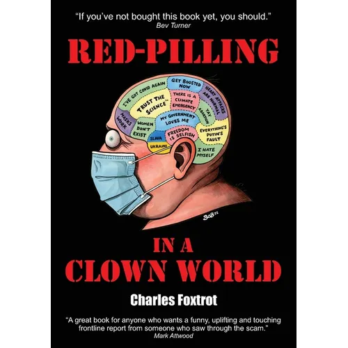 Red-Pilling in a Clown World - Paperback
