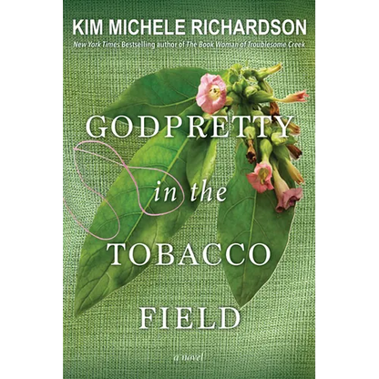 Godpretty in the Tobacco Field - Paperback