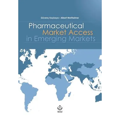 Pharmaceutical Market Access in Emerging Markets - Paperback
