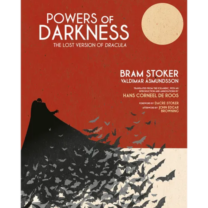Powers of Darkness: The Lost Version of Dracula - Hardcover