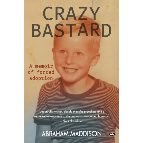 Crazy Bastard - Paperback