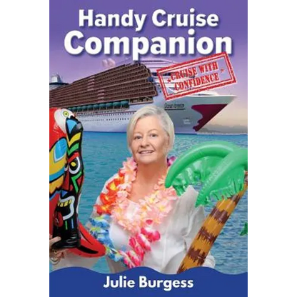 Handy Cruise Companion: Cruise with Confidence - Paperback