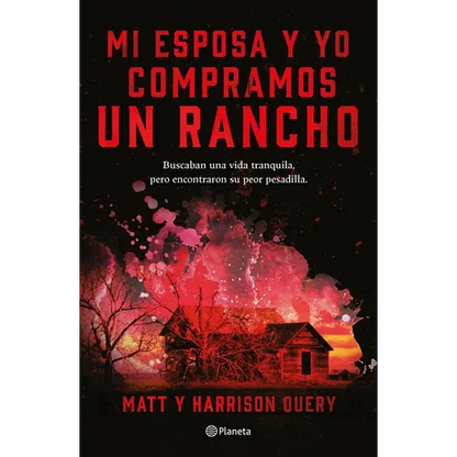 Mi Esposa Y Yo Compramos Un Rancho - Paperback