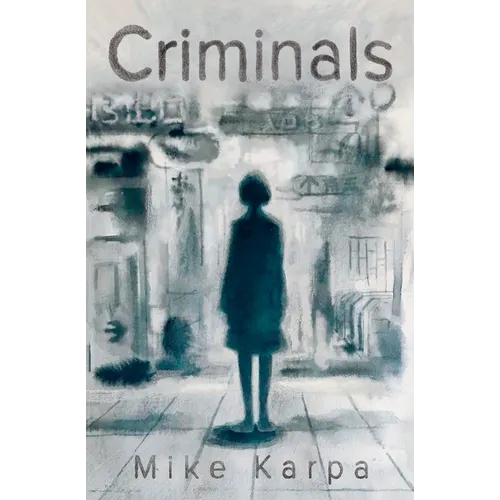 Criminals - Paperback