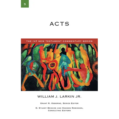 Acts: A Commentary on the New Testament - Paperback
