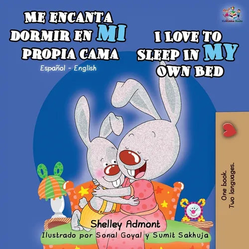 Me encanta dormir en mi propia cama I Love to Sleep in My Own Bed: Spanish English Bilingual Book - Paperback