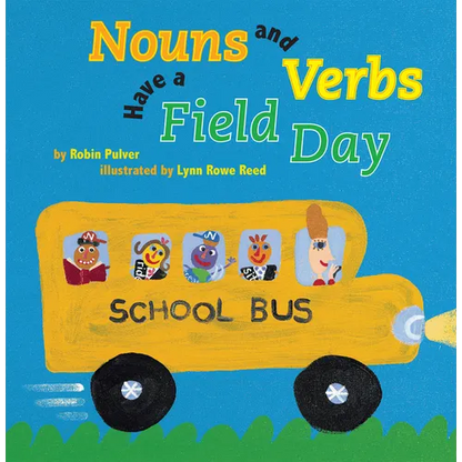 Nouns and Verbs Have a Field Day - Paperback