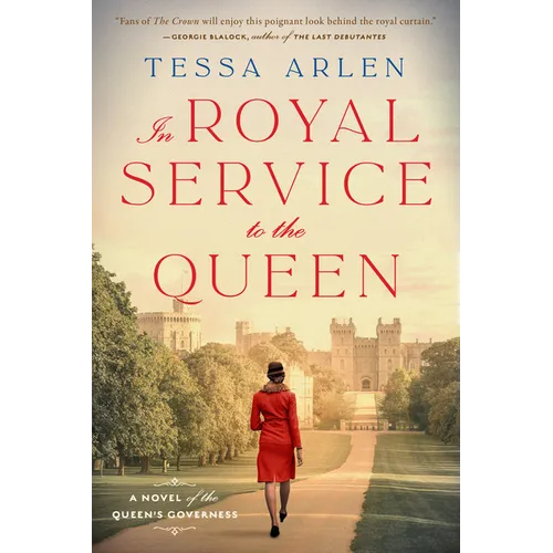 In Royal Service to the Queen: A Novel of the Queen's Governess - Paperback