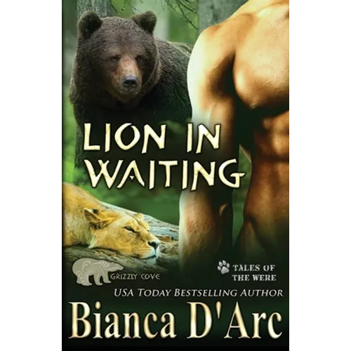 Lion in Waiting: Tales of the Were - Paperback