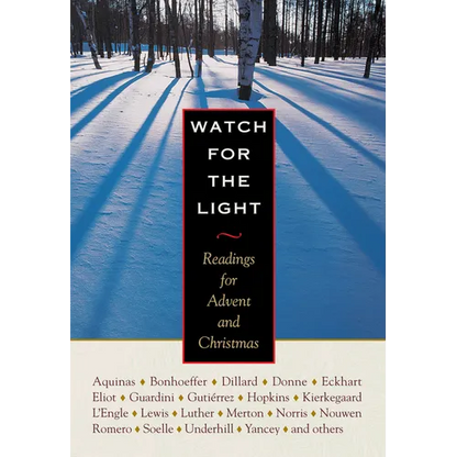 Watch for the Light: Readings for Advent and Christmas - Hardcover